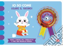 Io so come... usare il vasino. Ediz. a colori libro di Waring Zoe