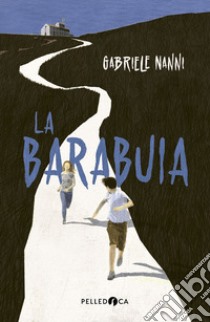 La Barabuia libro di Nanni Gabriele