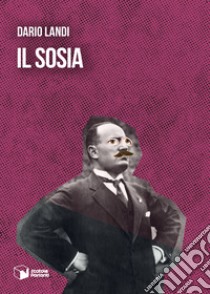 Il sosia libro di Landi Dario