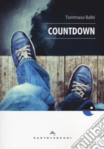 Countdown libro di Balbi Tommaso