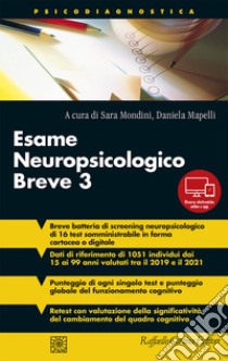 Esame neuropsicologico breve 3. Con app. Con Contenuto digitale per download e accesso on line libro di Mondini S. (cur.); Mapelli D. (cur.)