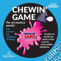 Chewin'Game. Per chi mastica parole! Con Carte libro di Bruini Massimiliano