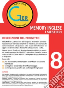 Giochi di LER. Memory inglese. I mestieri. Con tessere in cartoncino: 90 tessere in cartoncino (I) libro