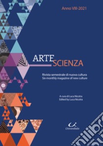 ArteScienza. Rivista semestrale di nuova cultura (2021) libro di Nicotra L. (cur.)