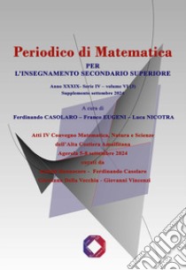 Periodico di matematica. Per l'insegnamento secondario (2024). Vol. 6/3 libro di Casolaro Ferdinando; Eugeni Franco; Nicotra Luca