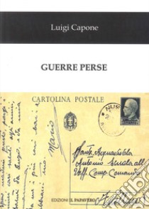 Guerre perse libro di Capone Luigi