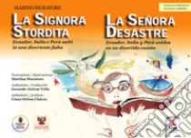 La signora stordita-La señora desastre libro di Muratore Marino