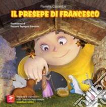 Il presepe di Francesco libro di Colombo Fiorella