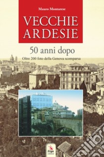 Vecchie ardesie libro di Montarese Mauro