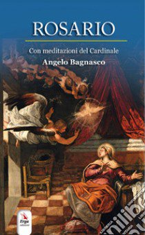 Rosario libro di Bagnasco Angelo