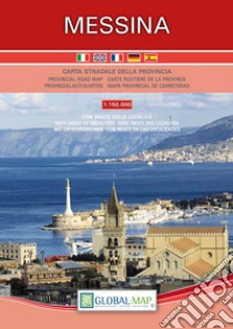 Messina. Carta stradale della provincia 1:150.000 (cm 87,5x69,0) libro