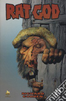 Rat god libro di Corben Richard