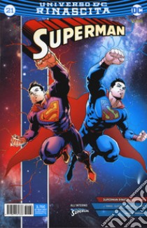 Rinascita. Superman. Vol. 21 libro