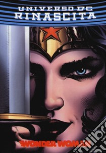 Rinascita. Wonder Woman. Jumbo edition. Vol. 23 libro