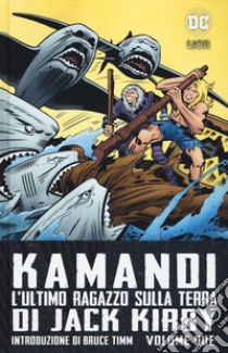 Kamandi. L'ultimo ragazzo sulla terra. Vol. 2 libro di Kirby Jack