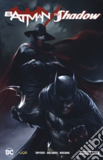 The shadow. Batman libro di Snyder Scott; Orlando Steve