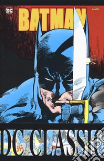 Batman classic. Vol. 35 libro di Wagner John; Grant Alan; Starlin Jim