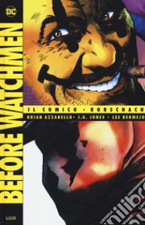 Before Watchmen: il comico-Rorschach. Vol. 3 libro di Azzarello Brian; Bermejo Lee; Jones J. G.