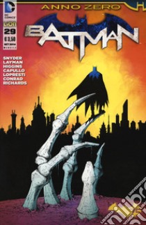 Batman. Nuova serie 86. Anno Zero  . Vol. 29 libro