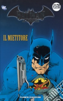 Batman. La leggenda. Vol. 2: Il mietitore libro