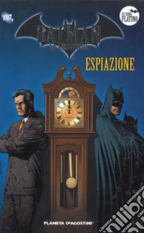 Batman. Il cavaliere oscuro. Vol. 24: Espiazione libro