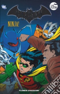 Batman. La leggenda. Vol. 59: Ninja! libro