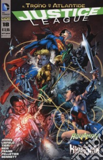 Justice League. Vol. 18 libro di Johns Geoff