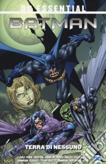 Terra di nessuno. Batman. Vol. 1 libro