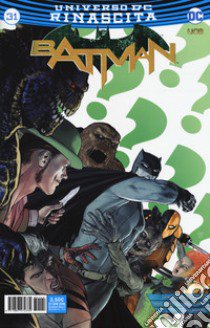 Rinascita. Batman. Vol. 31  libro