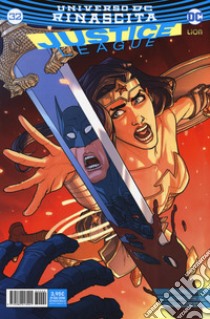 Rinascita. Justice League. Vol. 32 libro