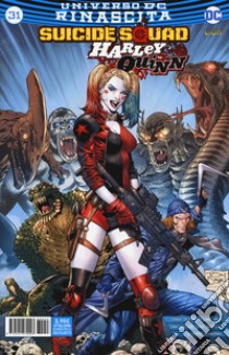 Rinascita. Suicide Squad. Harley Quinn. Vol. 31 libro