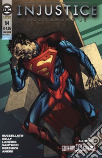 Injustice. Gods among us. Vol. 54 libro di Buccellato Brian