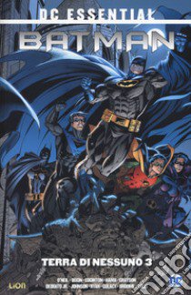 Terra di nessuno. Batman. Vol. 3 libro