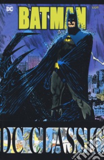 Batman classic. Vol. 39 libro di Byrne John; Hamm Sam