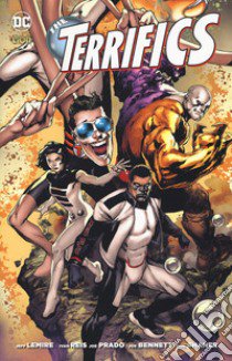 The Terrifics. Vol. 1 libro di Lemire Jeff; Reis Ivan; Prado Joe