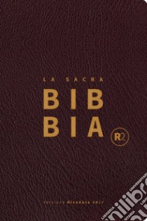 Bibbia R2. Versione riveduta 2020. Ediz. pelle bordeaux libro