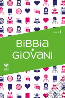 Bibbia & giovani libro