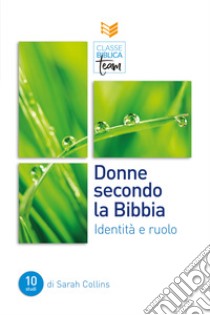 Donne secondo la Bibbia libro di Collins Sarah