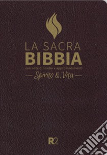 Bibbia R2. Spirito e vita. Ediz. pelle sintetica bordeaux libro di Viglietti Filomena