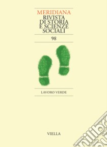 Meridiana (2020). Vol. 98: Lavoro verde libro