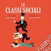 Le classi sociali libro di Equipo Plantel