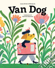 Van dog. Ediz. illustrata libro di Pa Mikolaj; Herba Gosia