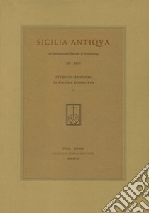 Studi in memoria di Nicola Bonacasa libro di De Miro E. (cur.)