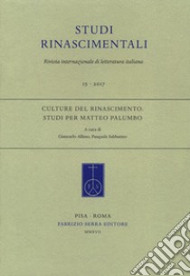 Culture del Rinascimento. Studi per Matteo Palumbo libro di Alfano G. (cur.); Sabbatino P. (cur.)