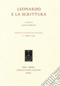 Leonardo e la scrittura libro di Gibellini C. (cur.)