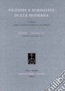 Filosofe e scienziate in età moderna. Ediz. italiana e inglese libro di Plastina S. (cur.); De Tommaso E. M. (cur.)