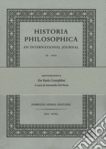 Monographica. Per Paolo Cristofolini. Ediz. multilingue libro di Del Prete A. (cur.)