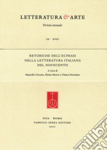 Retoriche dell'ecfrasi nella letteratura italiana del Novecento libro di Ciccuto M. (cur.); Morra E. (cur.); Portesine C. (cur.)