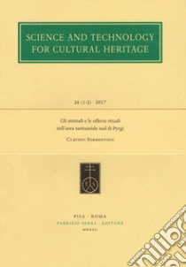 Gli animali e le offerte rituali nell'area santuariale sud di Pyrgi libro di Sorrentino Claudio