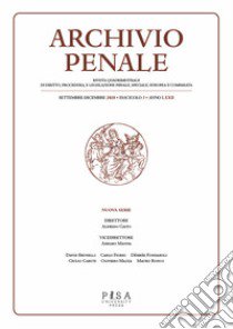 Archivio penale. Rivista quadrimestrale di diritto, procedura e legislazione penale, speciale, europea e comparata (2020). Vol. 3 libro